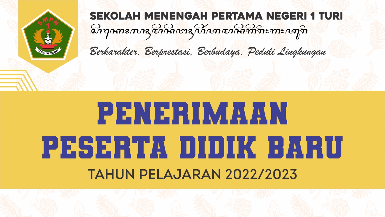 PENERIMAAN PESERTA DIDIK BARU (PPDB) TAHUN PELAJARAN 2022/2023
